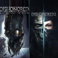 Dishonored 2 + Dishonored Definitive Edition Dishonored 2 + Dishonored Definitive Edition