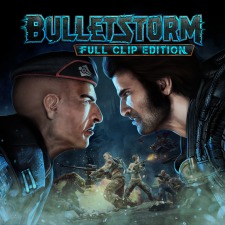 Bulletstorm: Full Clip Edition Bulletstorm: Full Clip Edition