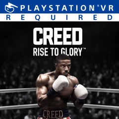 Creed: Rise to Glory Creed: Rise to Glory